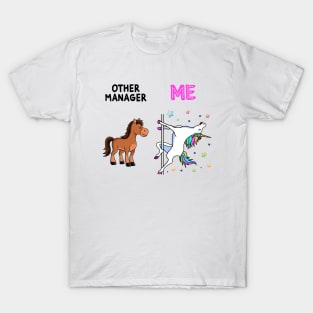 Funny Manager Unicorn Others You T-Shirt